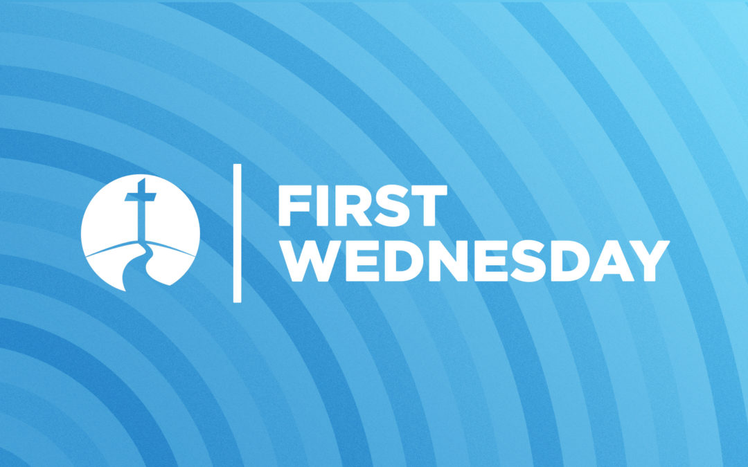 12/7/22 – First Wednesday