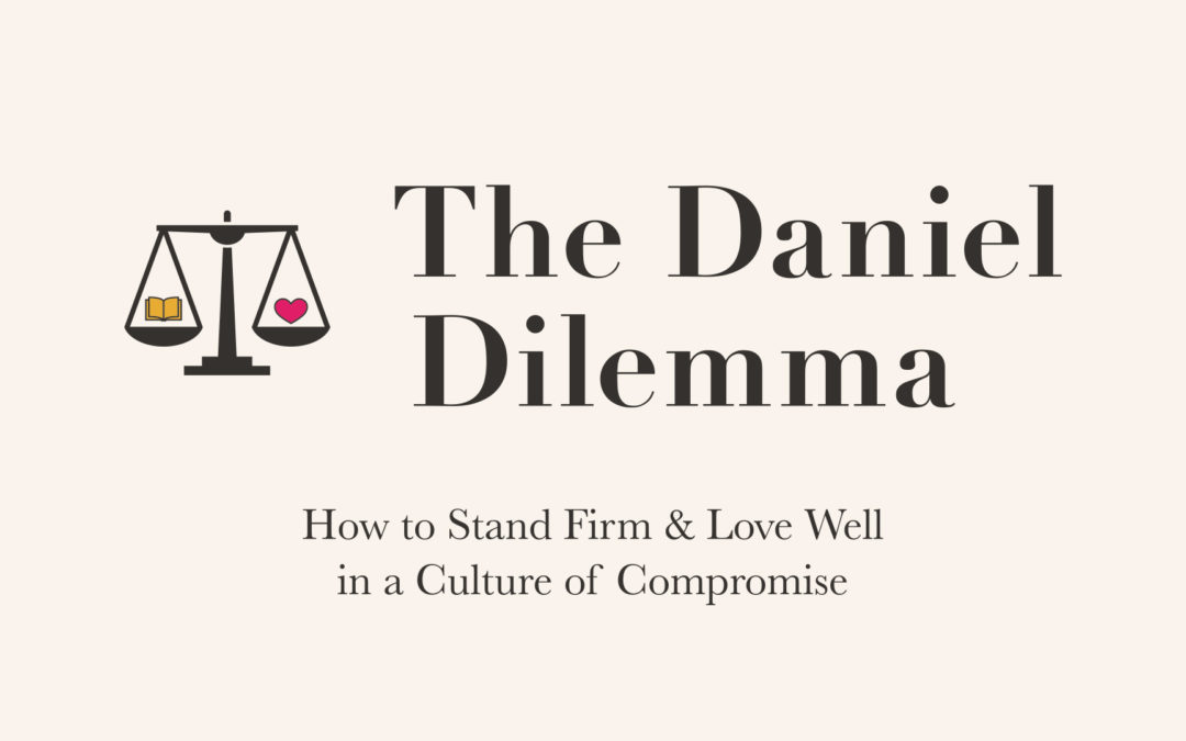 6/10/18 – “The Priority of Love” – Daniel Dilemma
