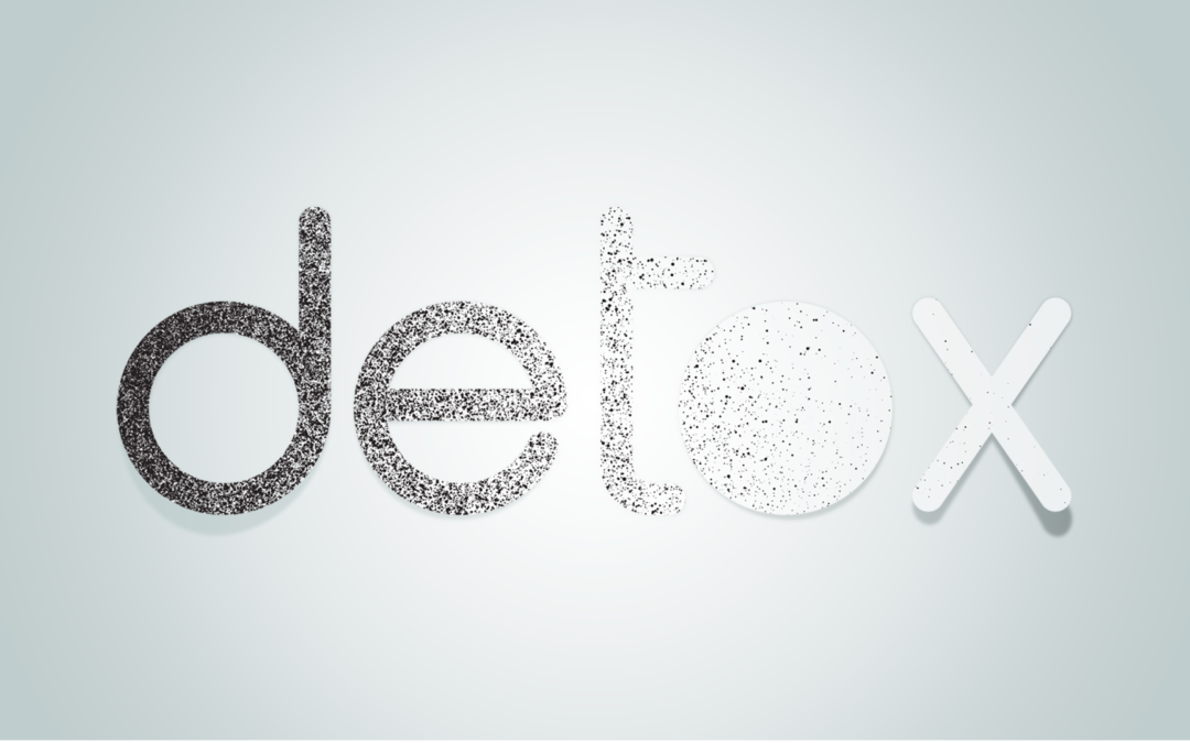9/20/20 – “22 Days and Beyond” – Detox