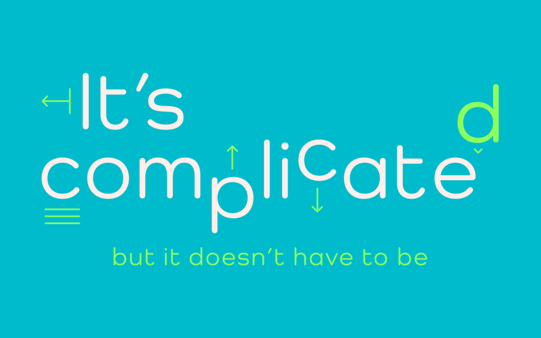 2/28/21 – “How to Heal Toxic Relationships” – It’s Complicated