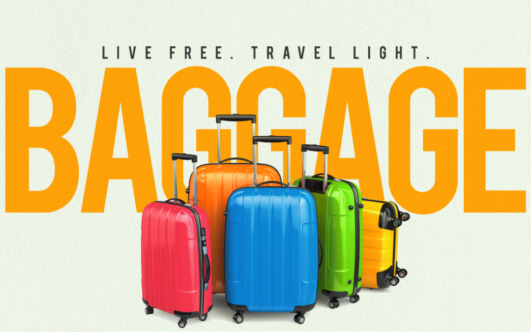11/14/21 – “Stay Free” – Baggage