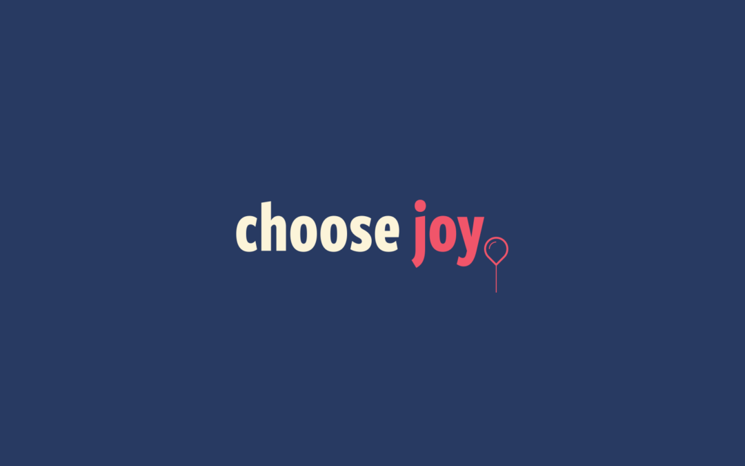1/22/23 – “The Sacrificial Choice” – Choose Joy