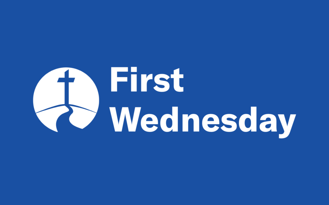 5/3/23 – First Wednesday